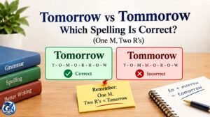 Tomorrow vs Tommorow