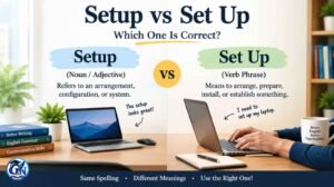 Setup vs Set Up